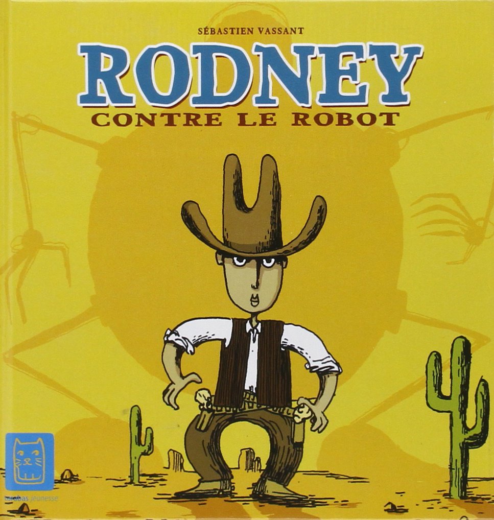 Rodney contre le robot 9782351000823