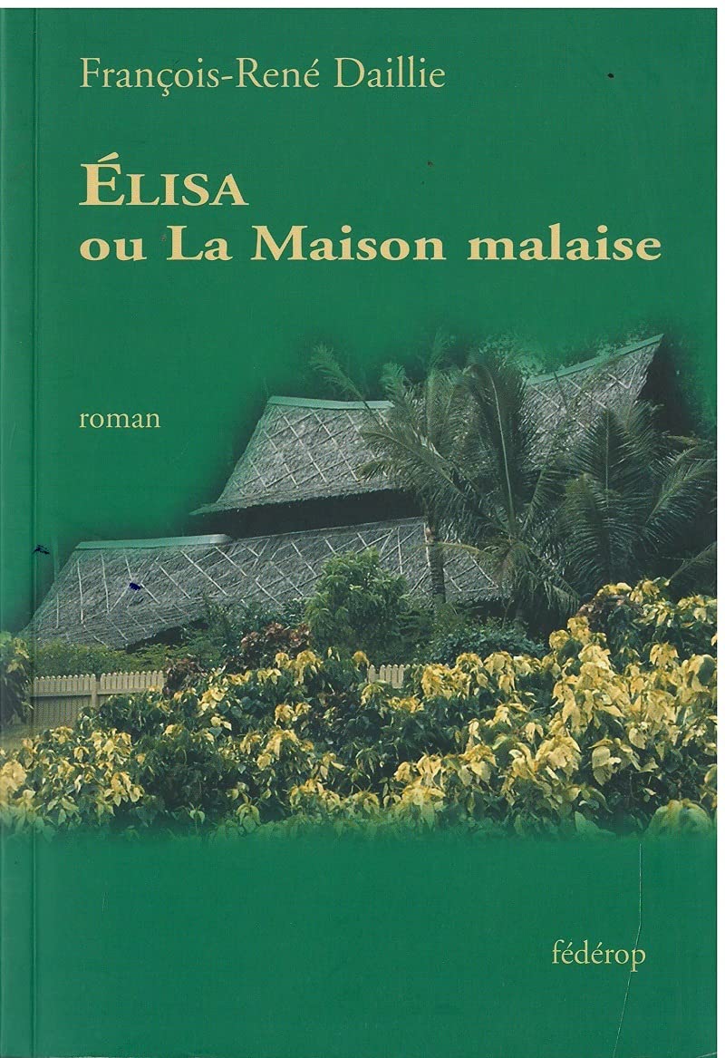 Elisa, ou la maison malaise 9782857921639