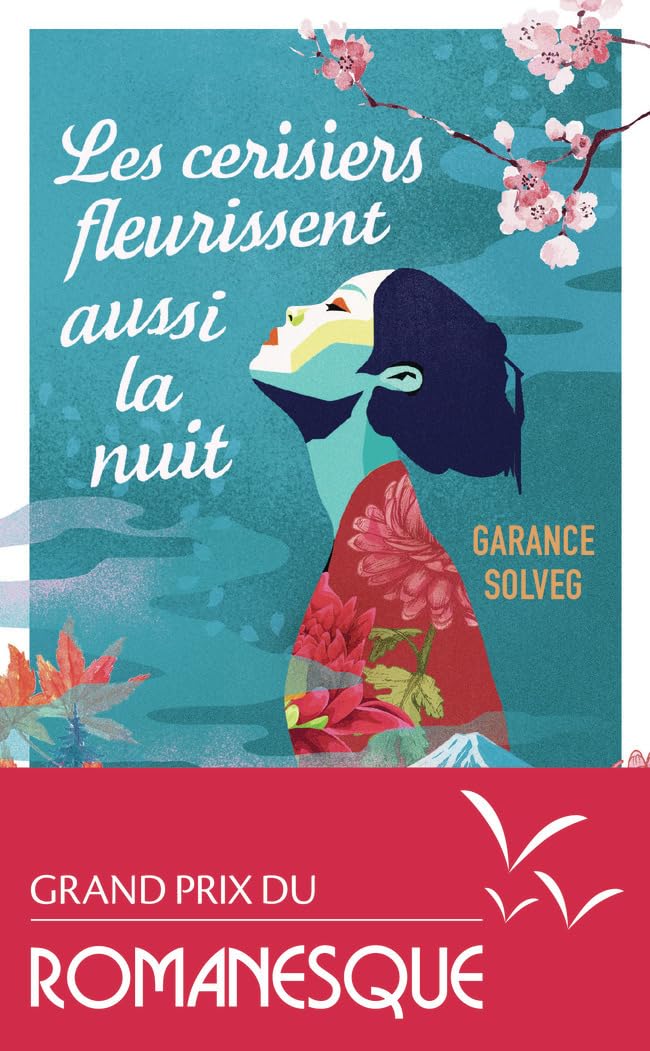 Les cerisiers fleurissent aussi la nuit 9782290434796