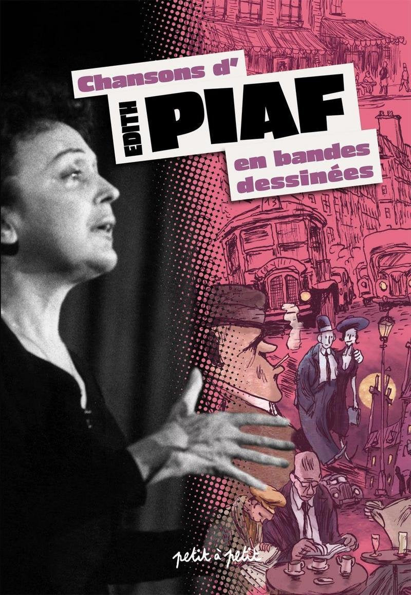 Chansons d'Edith Piaf en bandes dessinées 9782849490754