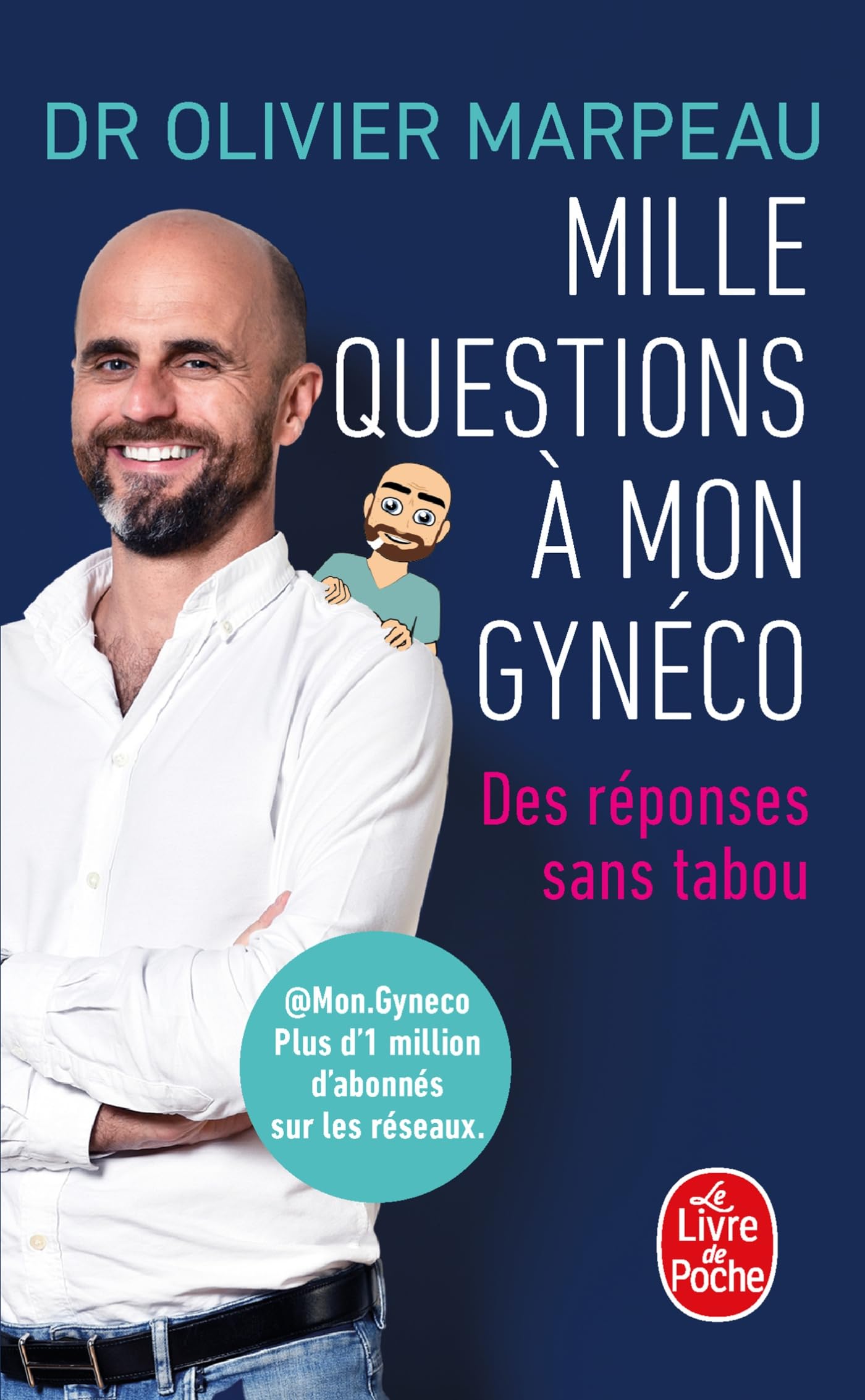 Mille questions à mon gynéco 9782253238966