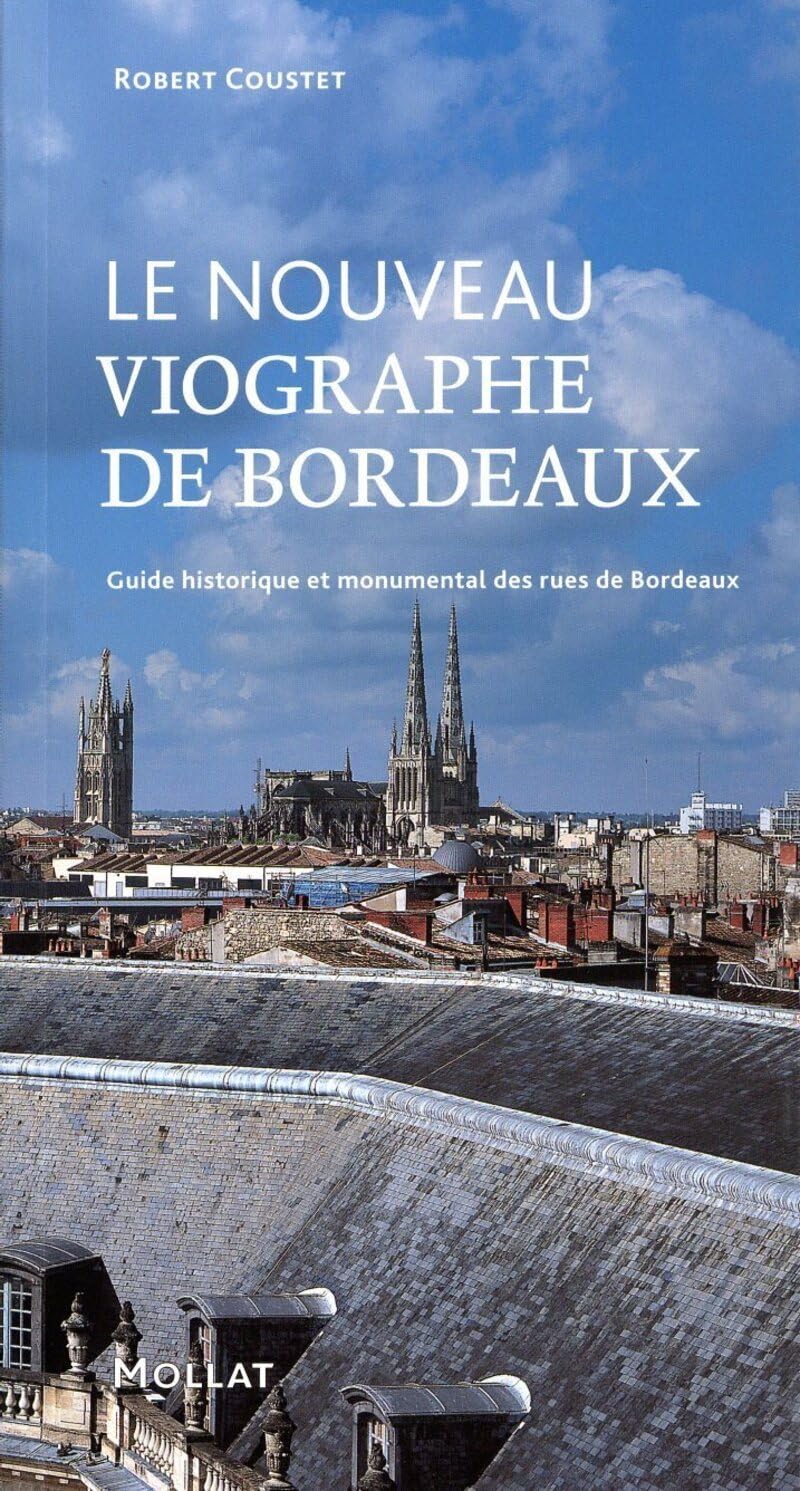 Le Nouveau viographe de Bordeaux 9782358770026