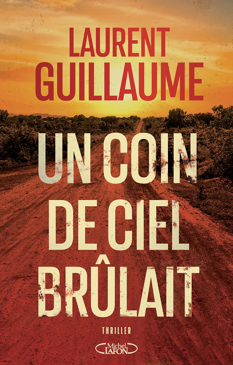 Un coin de ciel brûlait 9782749947099