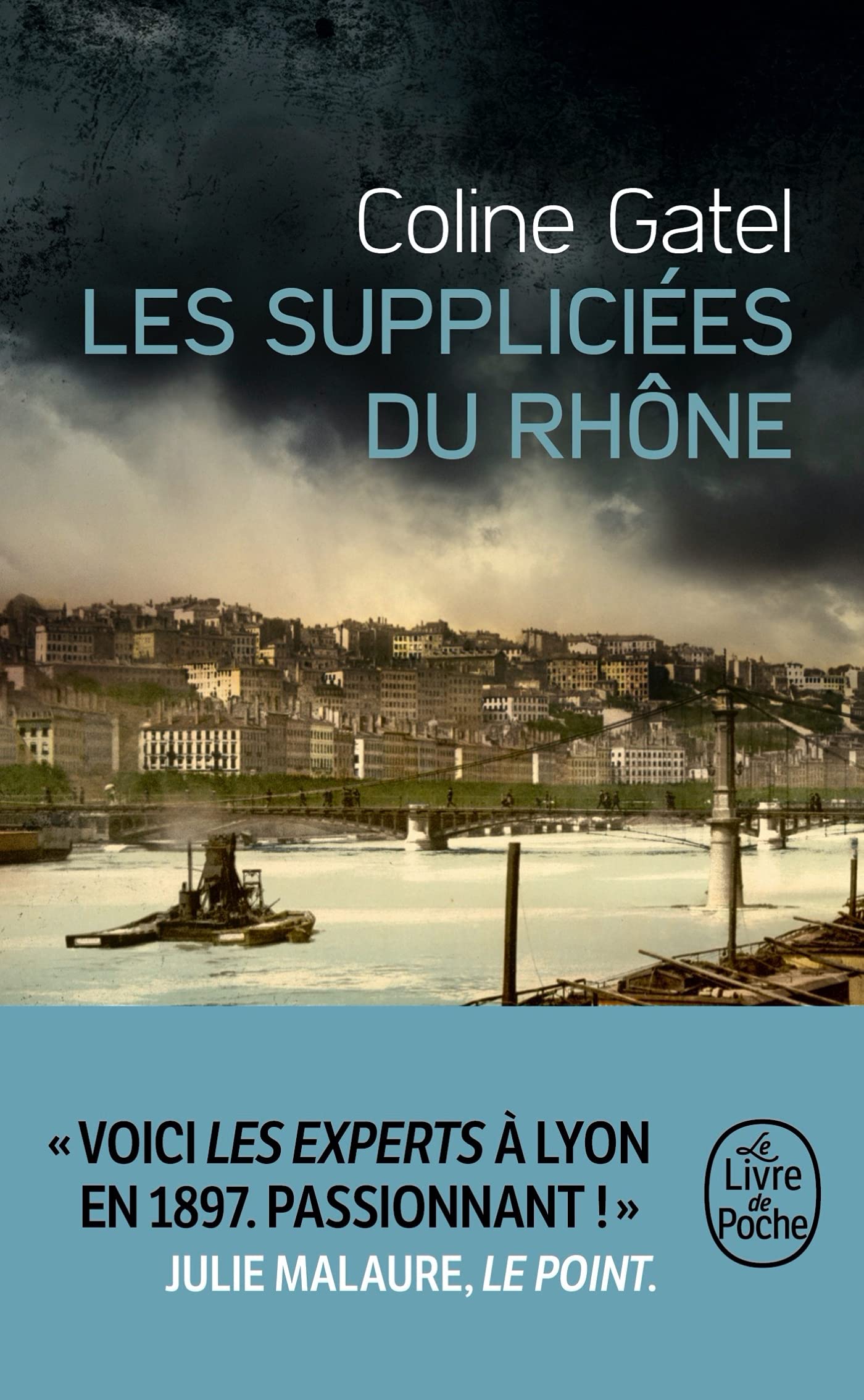 Les Suppliciées du Rhône 9782253104001