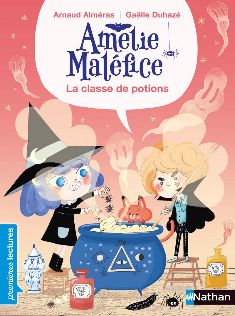 Amélie Maléfice : La classe des potions - Premières lectures CP - Dès 6 ans 9782092587447