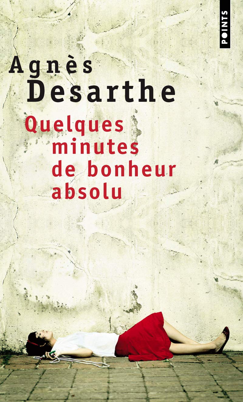 Quelques minutes de bonheur absolu 9782020263719