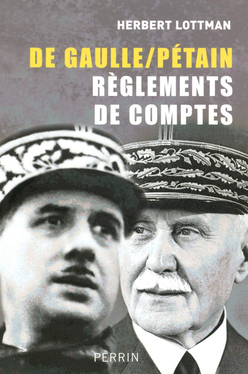 De Gaulle / Pétain: Règlements de comptes 9782262026493
