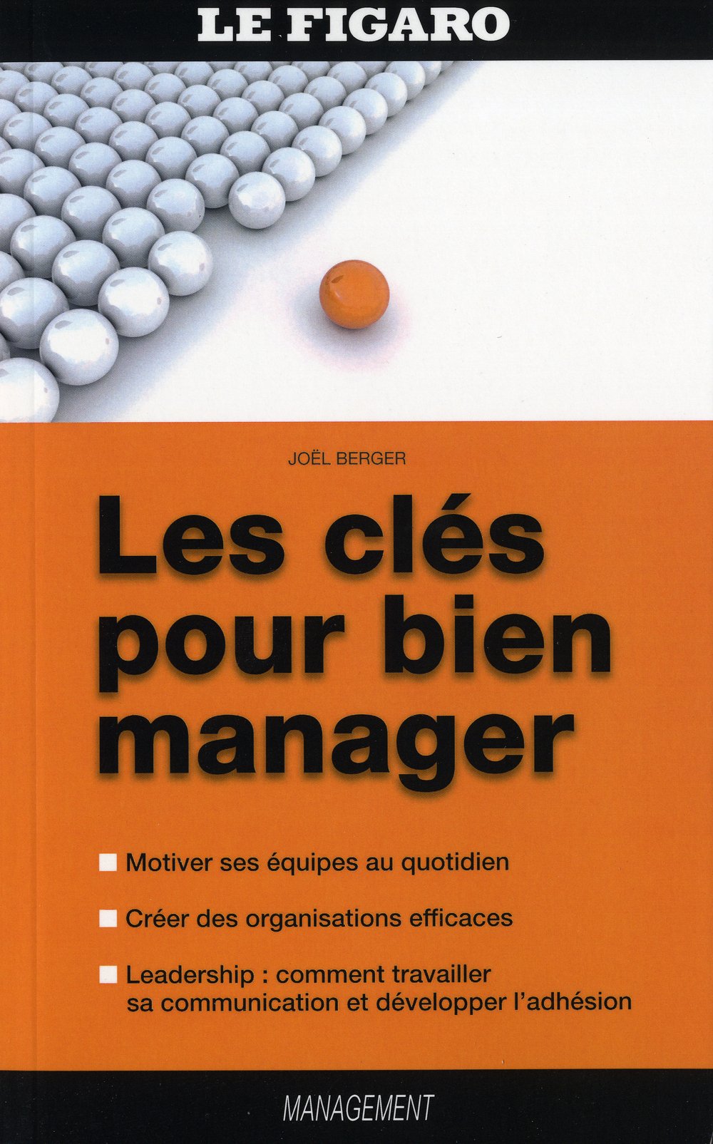 Les clés pour bien manager 9782919408078