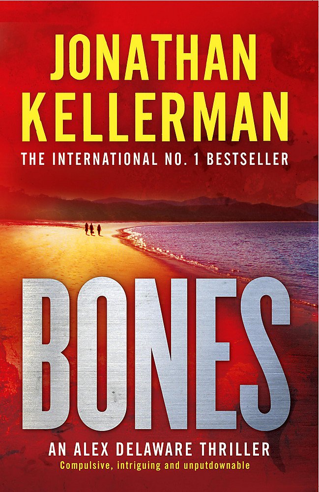 Bones (Alex Delaware series, Book 23): An ingenious psychological thriller 9780755342686