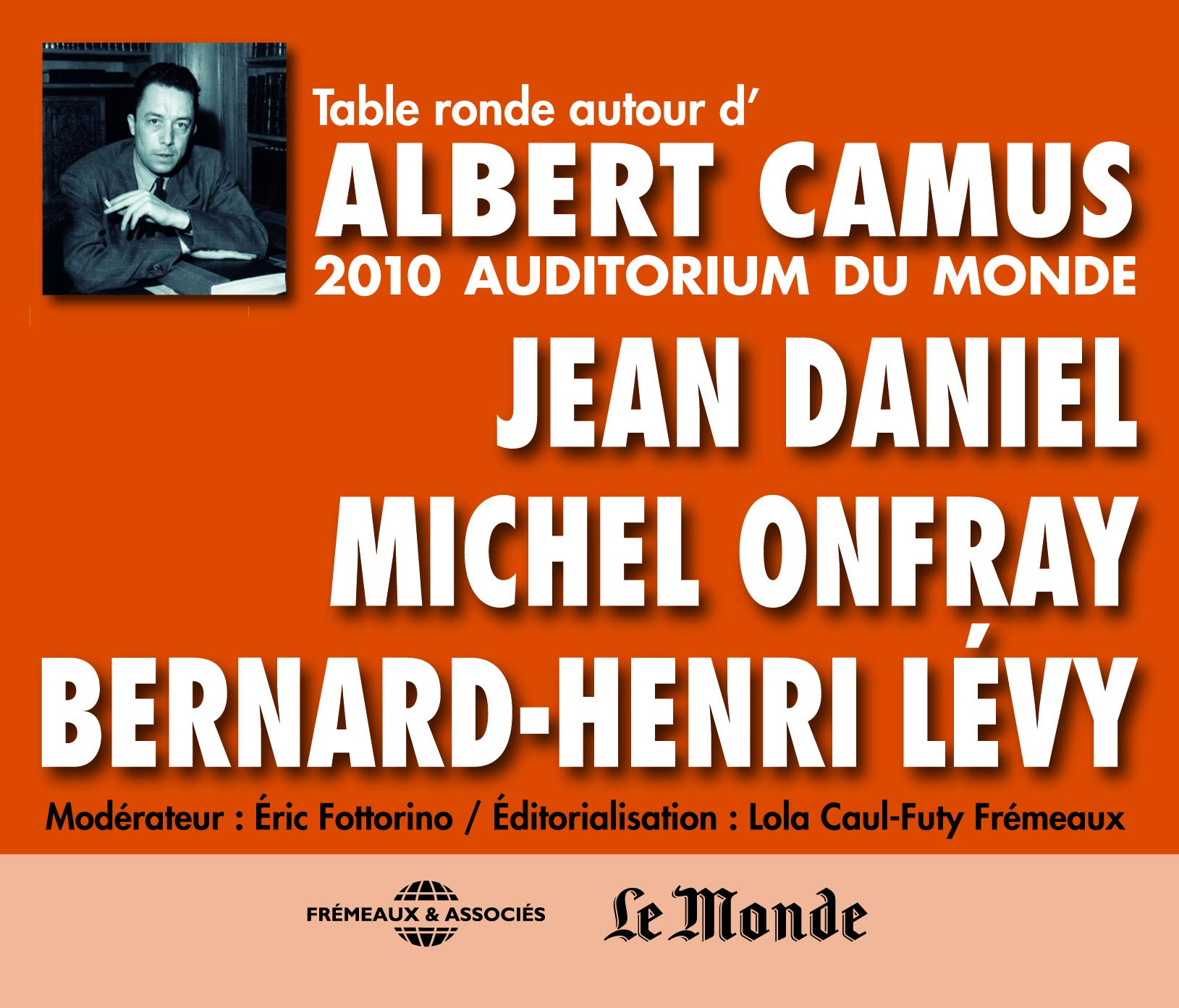 Table Ronde Autour d'Albert Camus 3561302528427