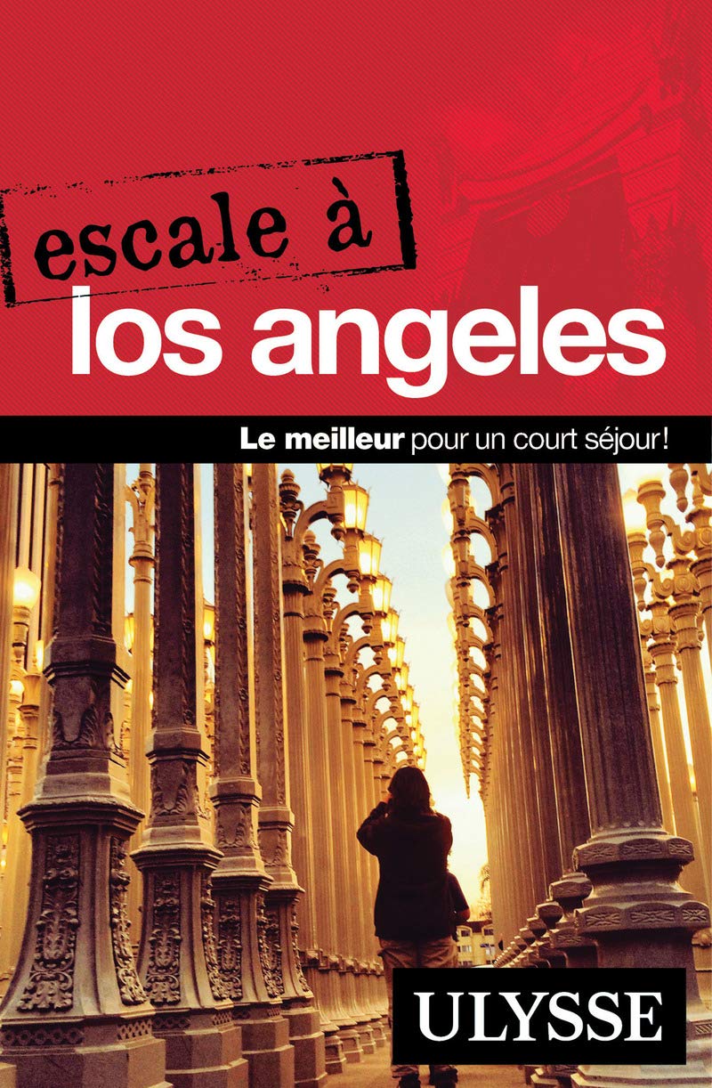 Escale à Los Angeles 9782894647936