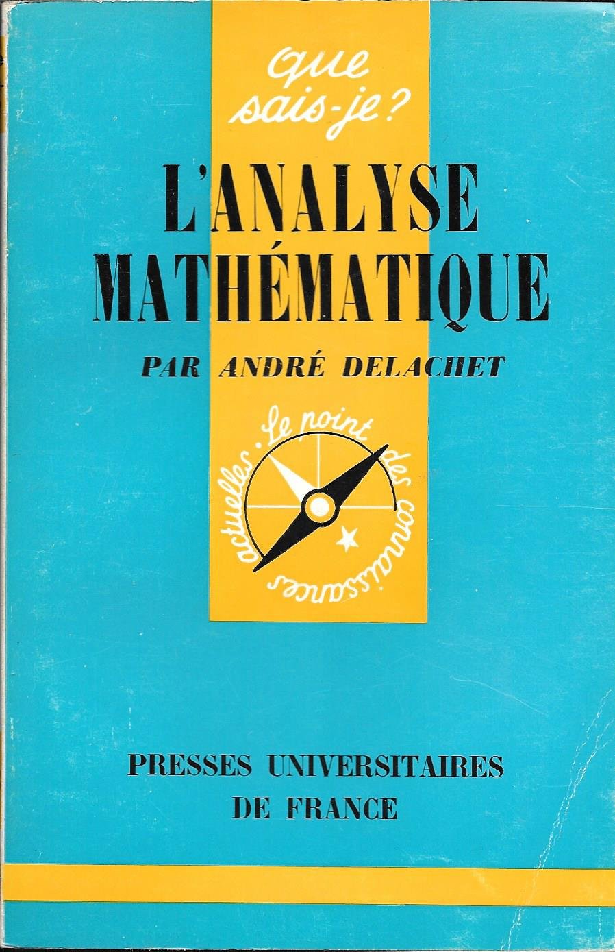 L'Analyse mathématique (Que sais-je) 