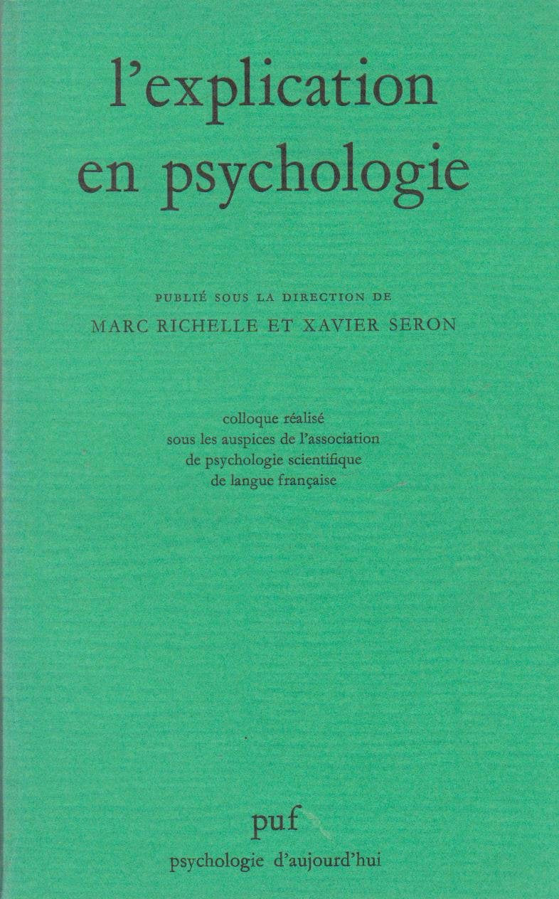 L'Explication en psychologie 9782130364368