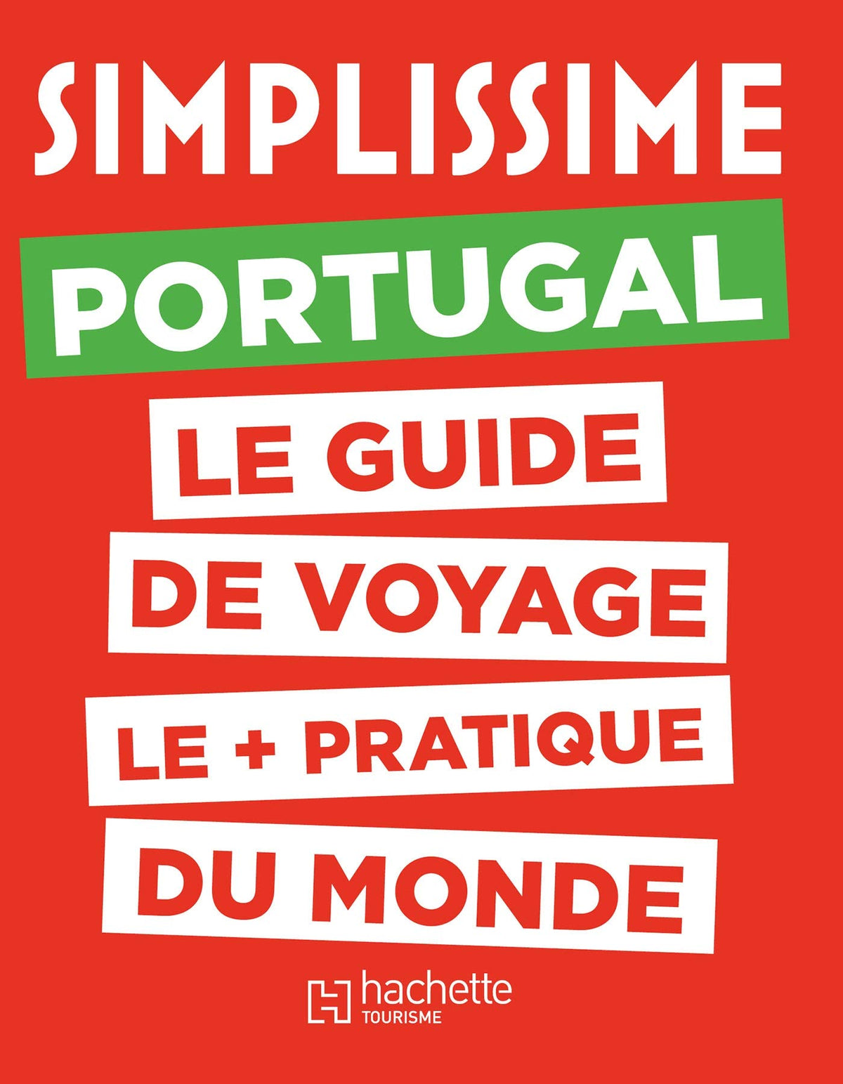 Le Guide Simplissime Portugal 9782017021490