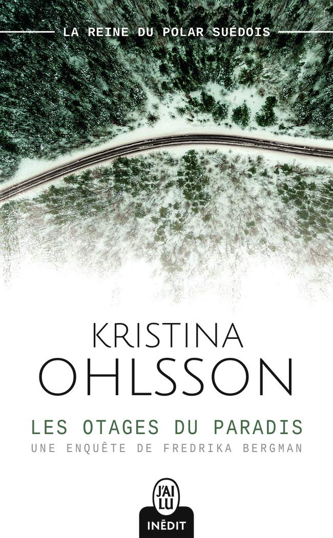 Les otages du paradis: Une enquête de Fredrika Bergman 9782290168844