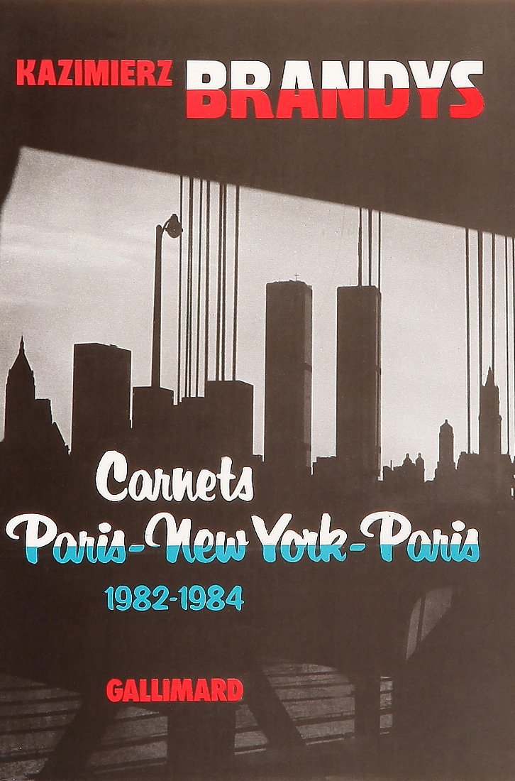 Carnets Paris-New York-Paris: (1982-1984) 9782070711086