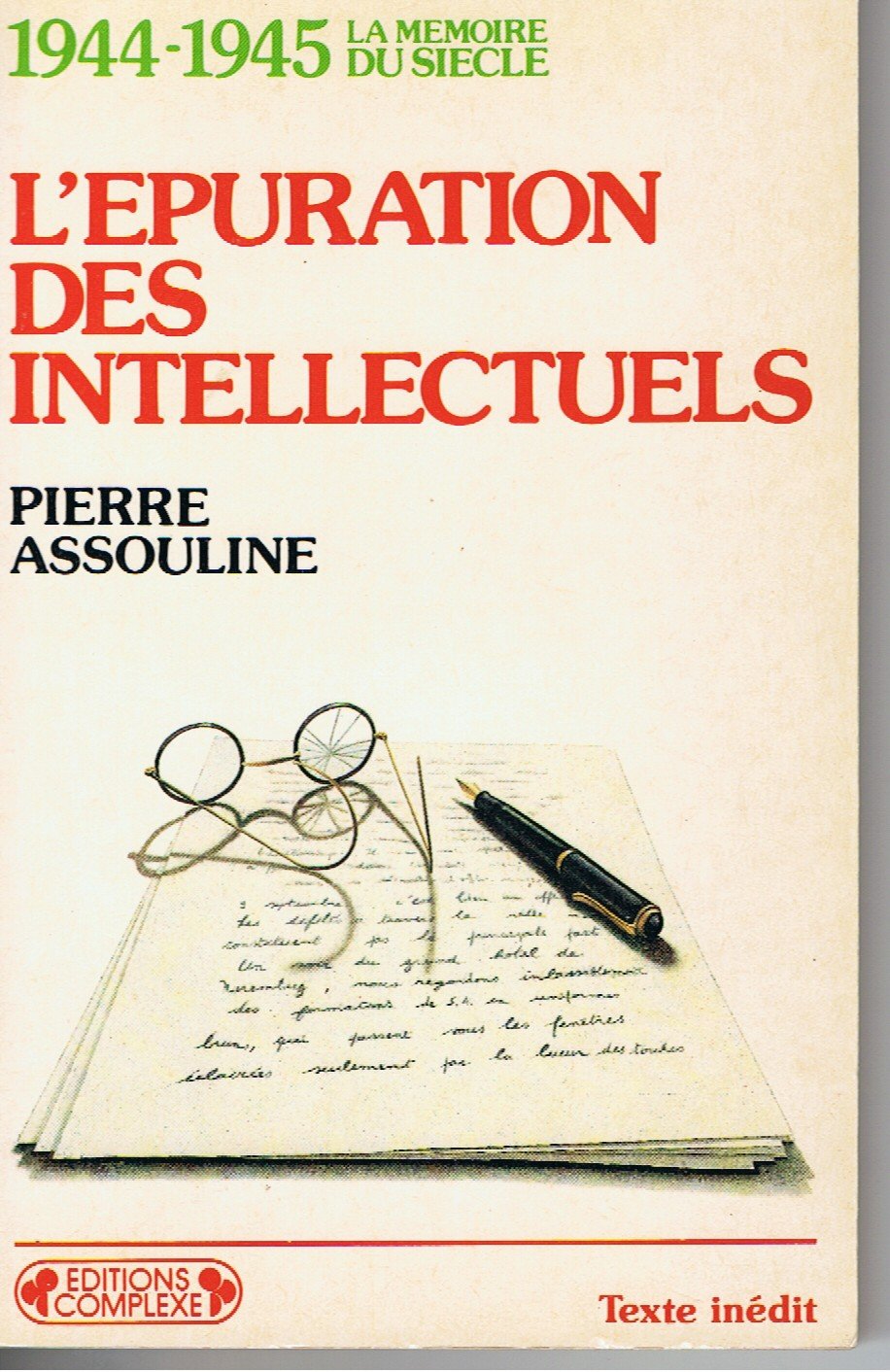 L'Épuration des intellectuels: 1944-1945 9782870271674