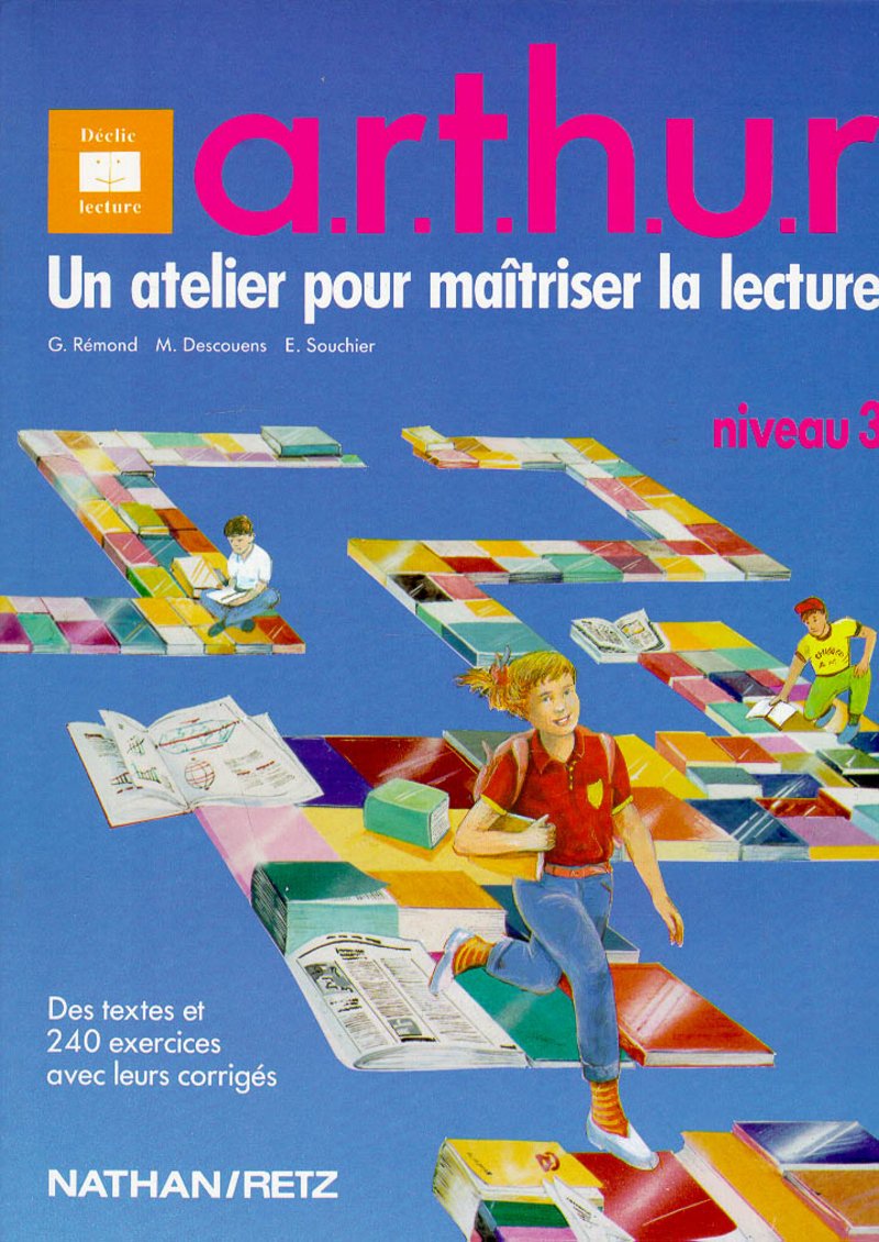 Moniteur de lecture : Arthur CM1 niveau 3. Livre de l'élève 9782091509600