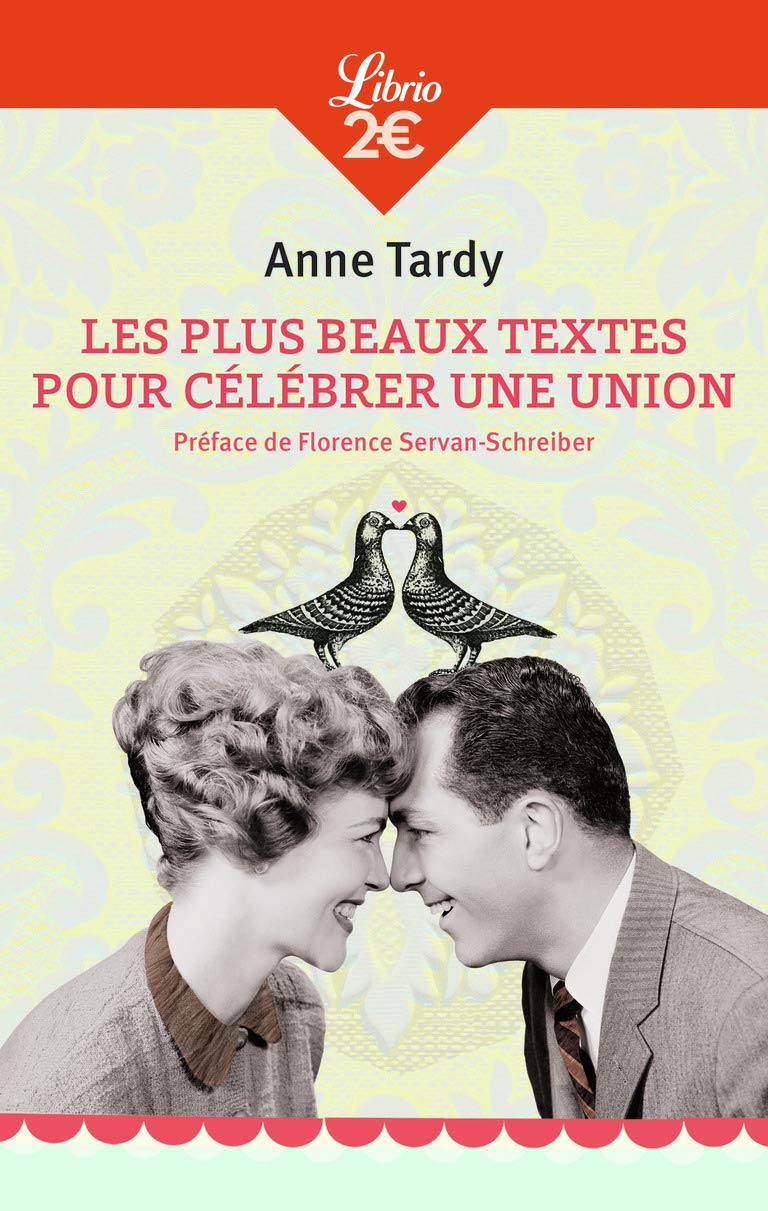 Les Plus Beaux Textes pour célébrer une union 9782290000038