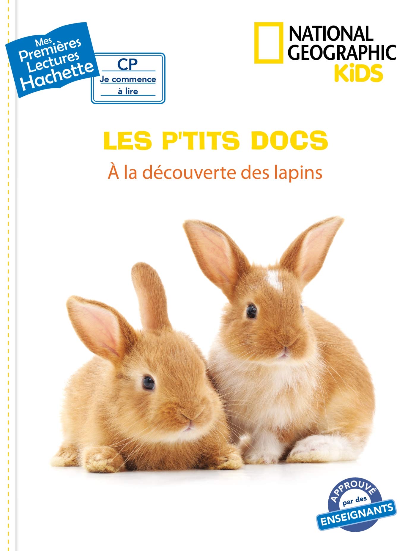 Premières lectures CP2 National Geographic Kids - À la découverte des lapins 9782017089742