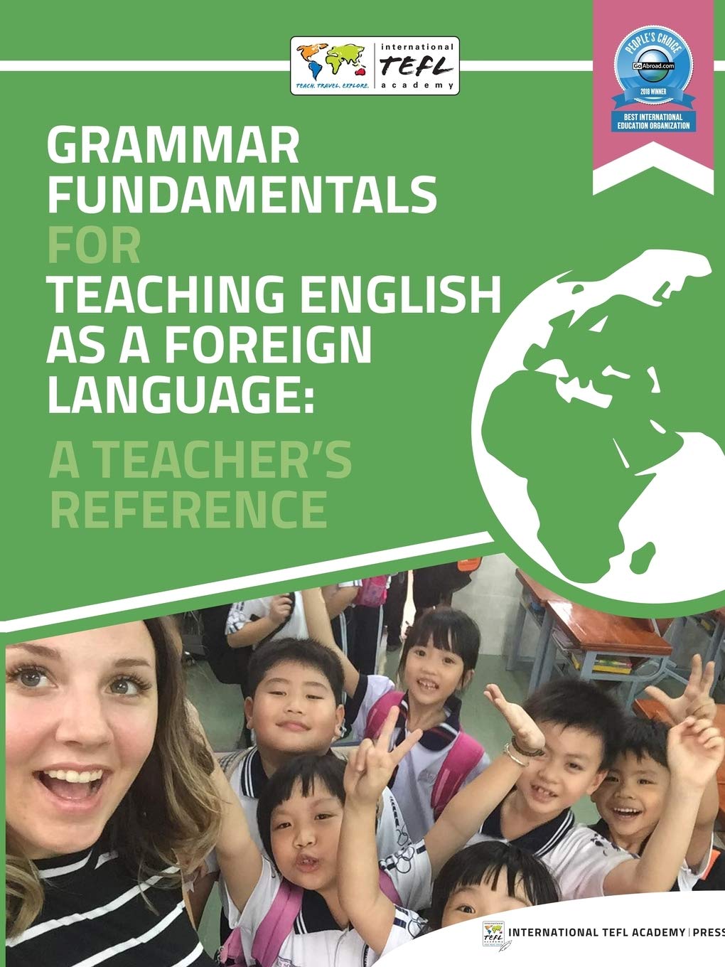Grammar Fundamentals for Teaching English as a Foreign Language: A Teacher's Reference 9780359255306