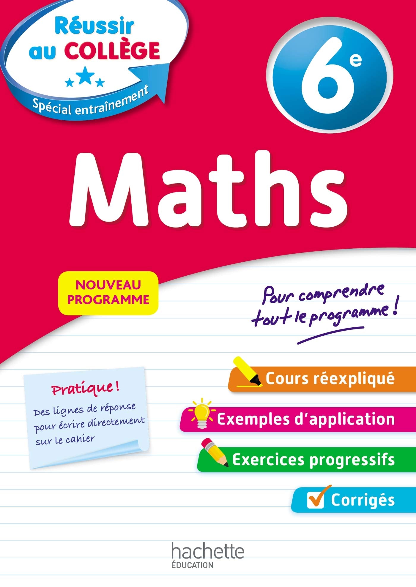 Réussir au collège - Maths 6e 9782017081142