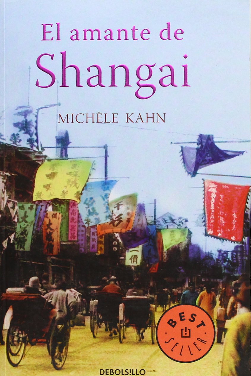 El amante de Shangai/ The Lover of Shanghai 9788483467381