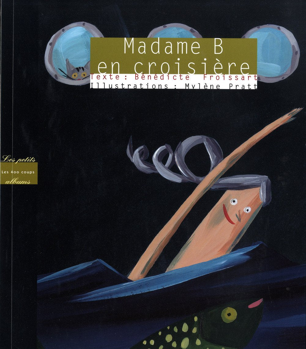 Madame B en croisière 9782895401223