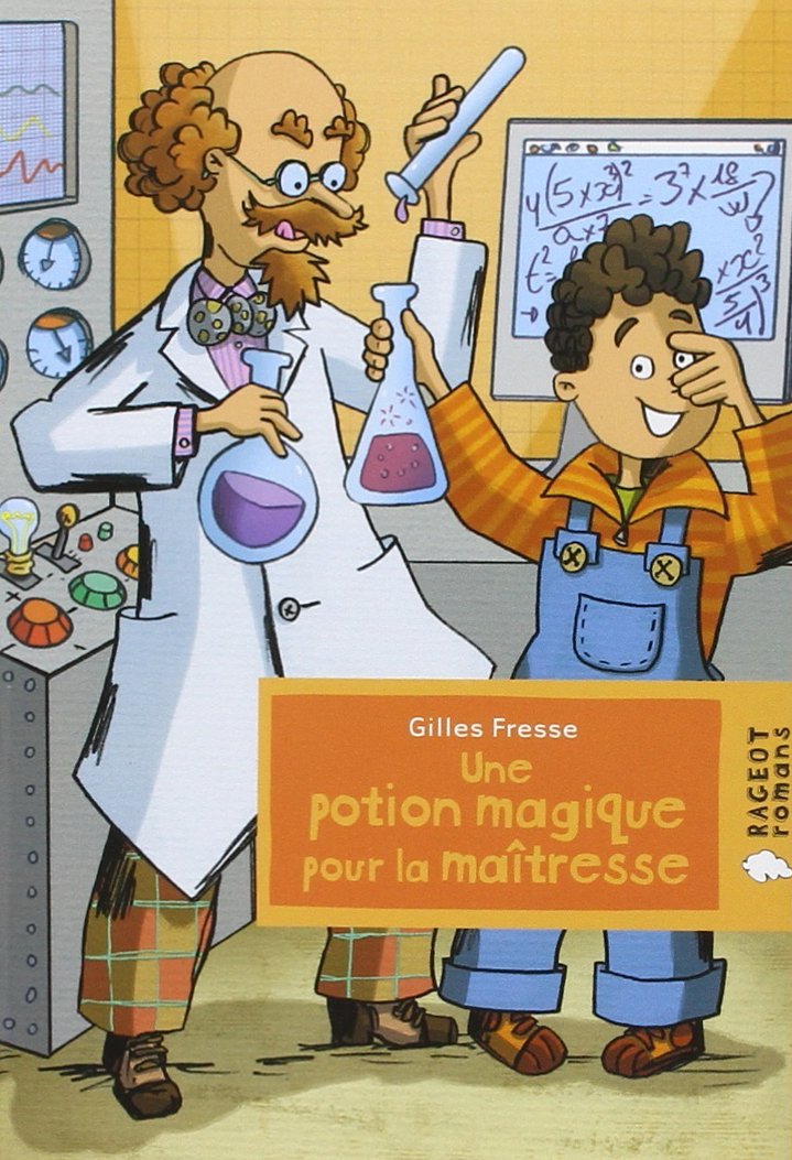 Une potion magique pour la maîtresse 9782700235432