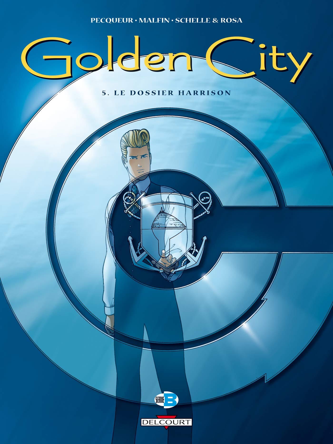 Golden City, tome 5 : Le Dossier Harrison 9782840559313