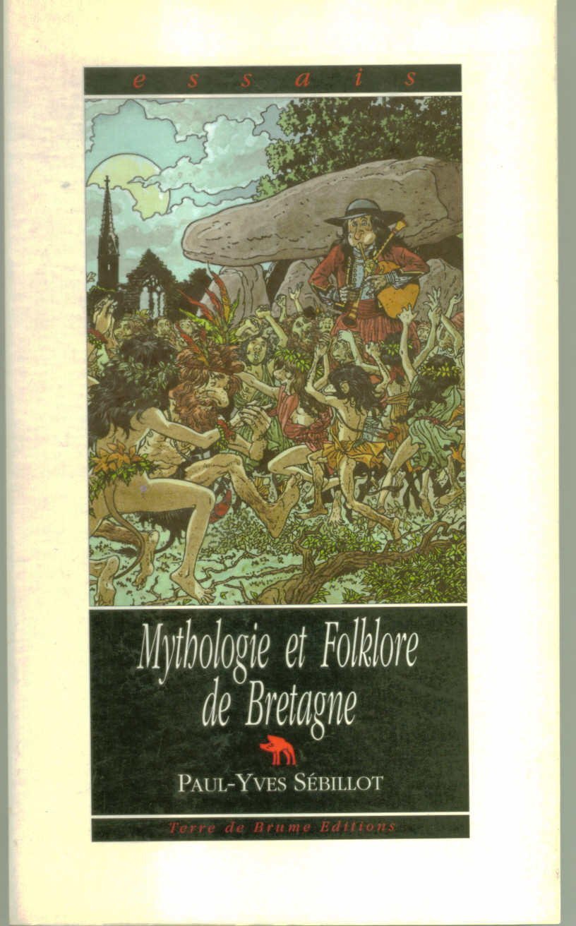 Mythologie et folklore de Bretagne 9782908021431