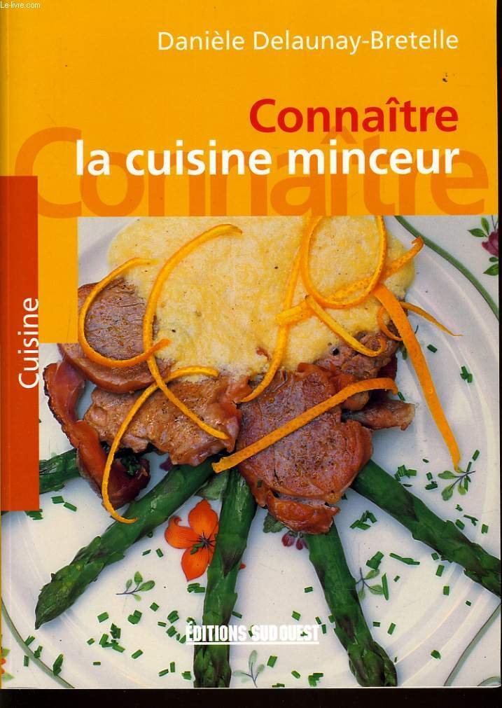 La cuisine minceur 9782879014821