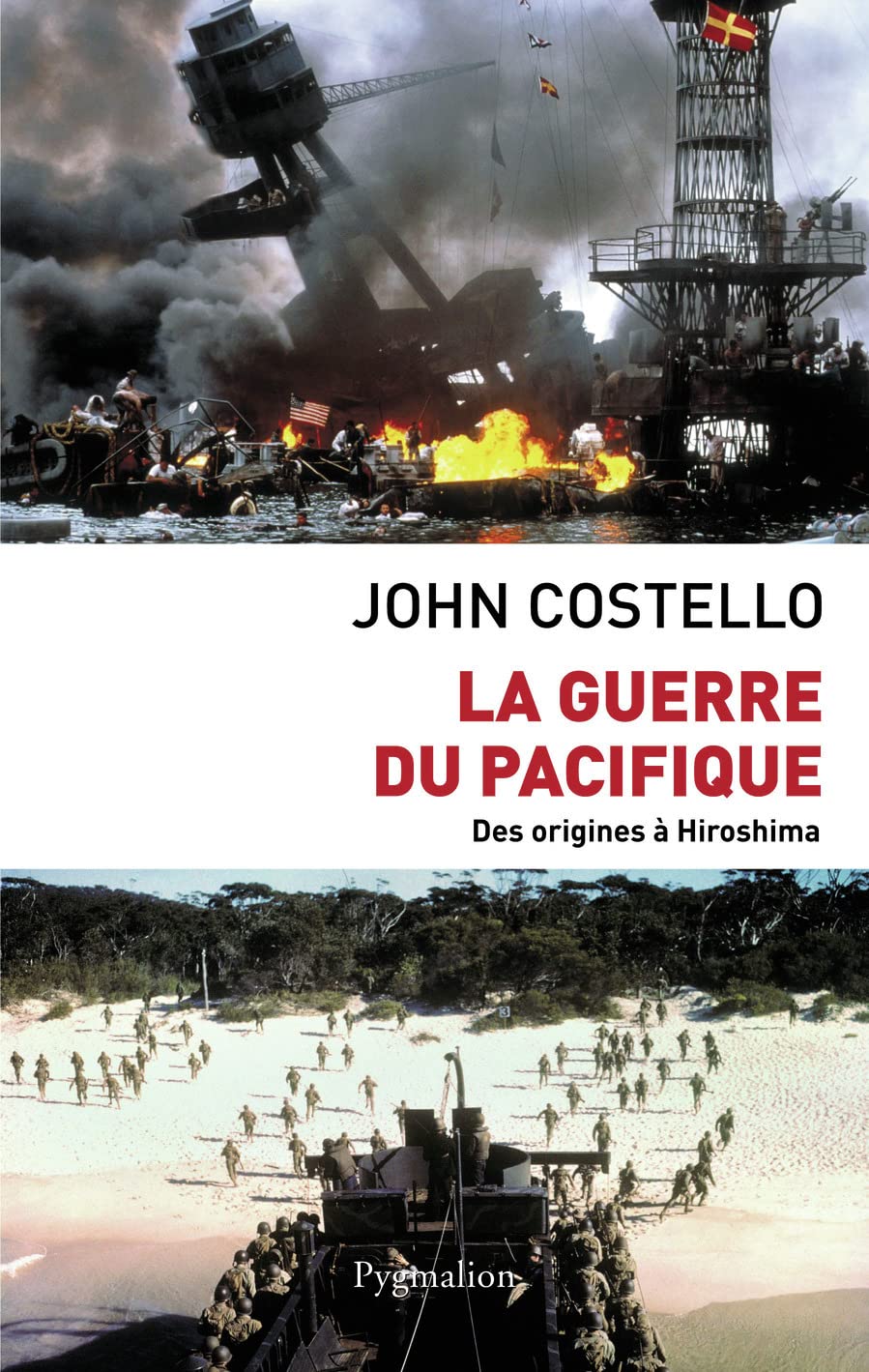 La Guerre du Pacifique: Nouvelle histoire à partir d'archives restées jusqu'ici secrètes 9782756403649