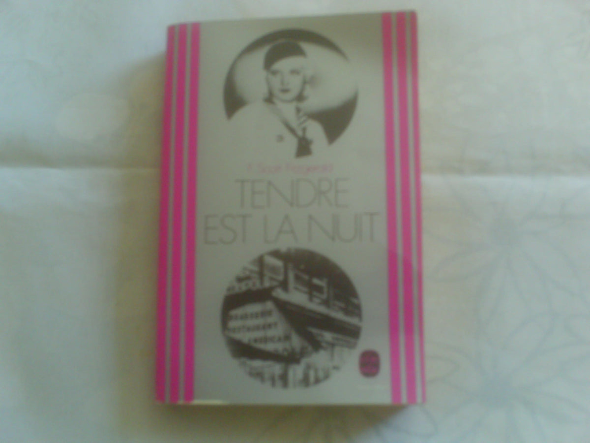 Tendre est la nuit. Traduit de l'américain par Marguerite Chevalley. Préface d'André Bay. 