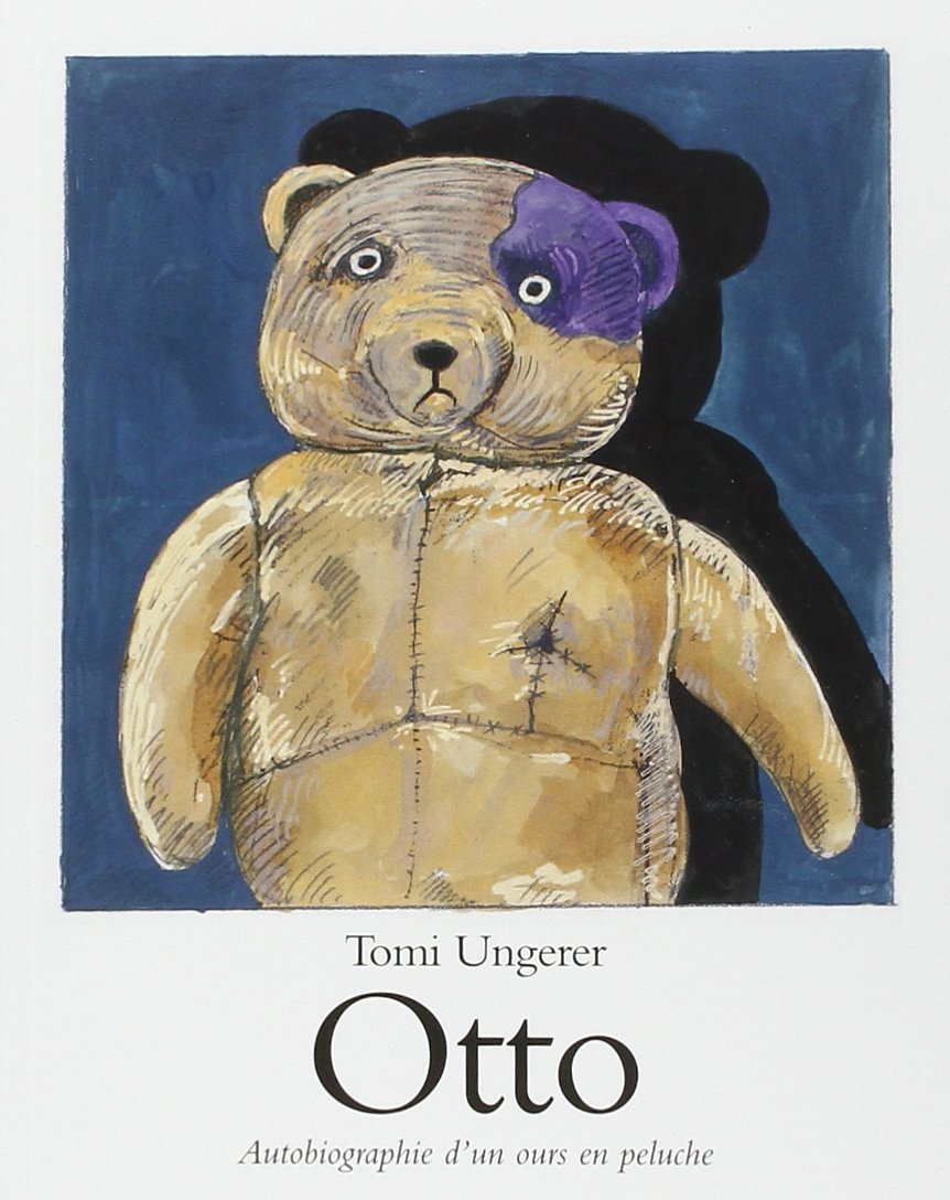 otto: AUTOBIOGRAPHIE D'UN OURS EN PELUCHE 9782211061988