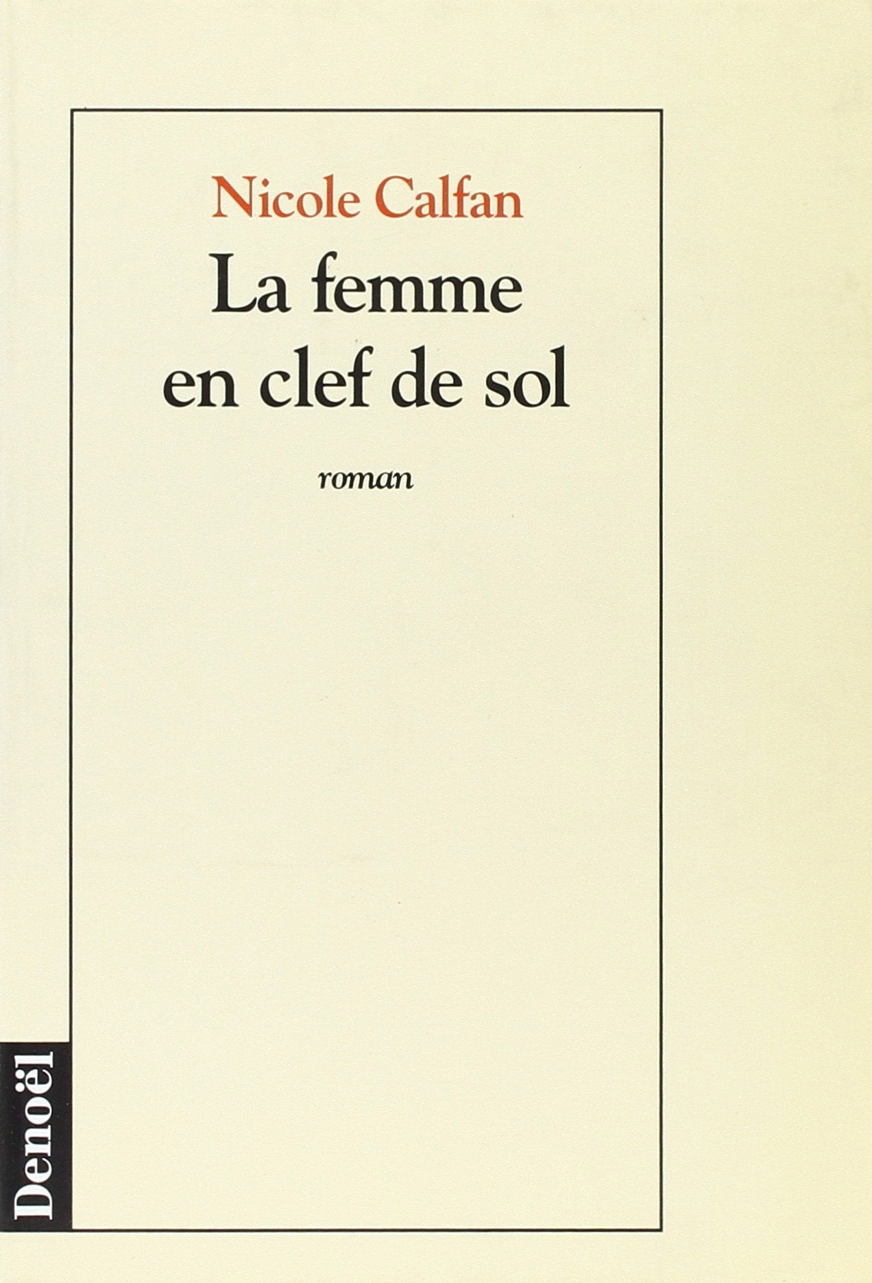 La femme en clef de sol 9782207240328