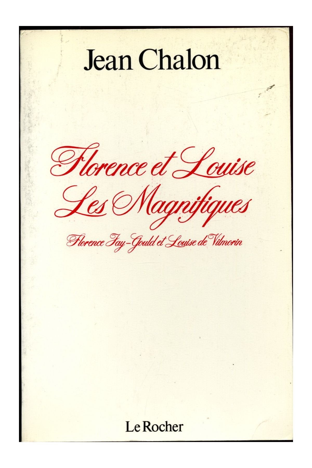 Florence et louise les magnifiques 9782268005775