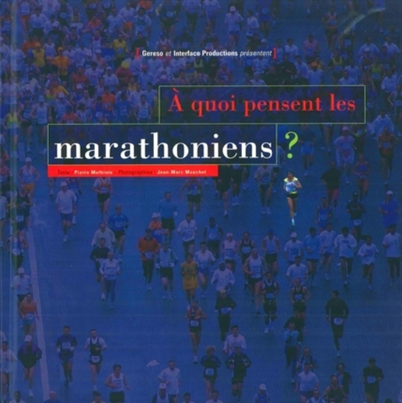 A QUOI PENSENT LES MARATHONIENS ? 9782905822895