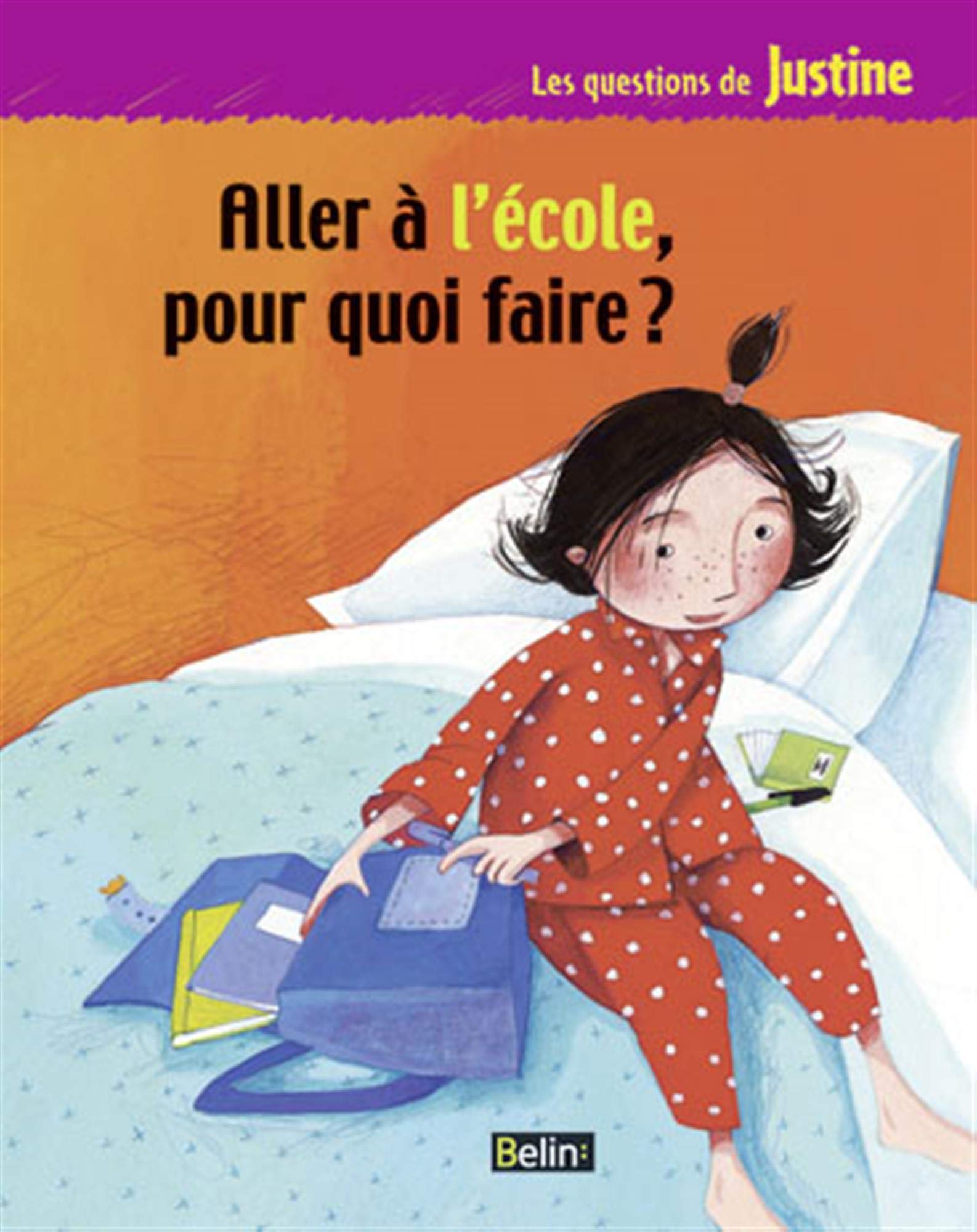 Aller à l'école, pour quoi faire ? 9782701137926