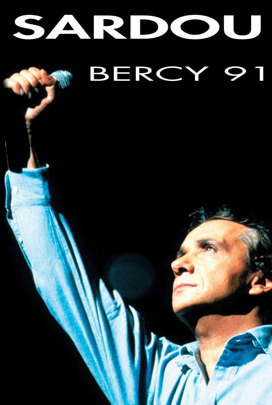 Michel Sardou : Bercy 91 0602498481776