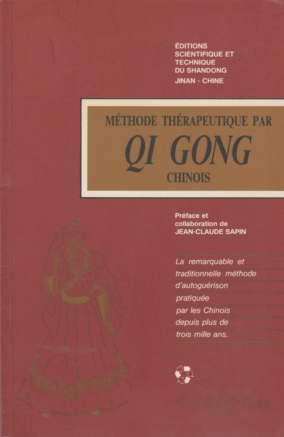 Qi gong/methode therapeutiqu 9782920340503