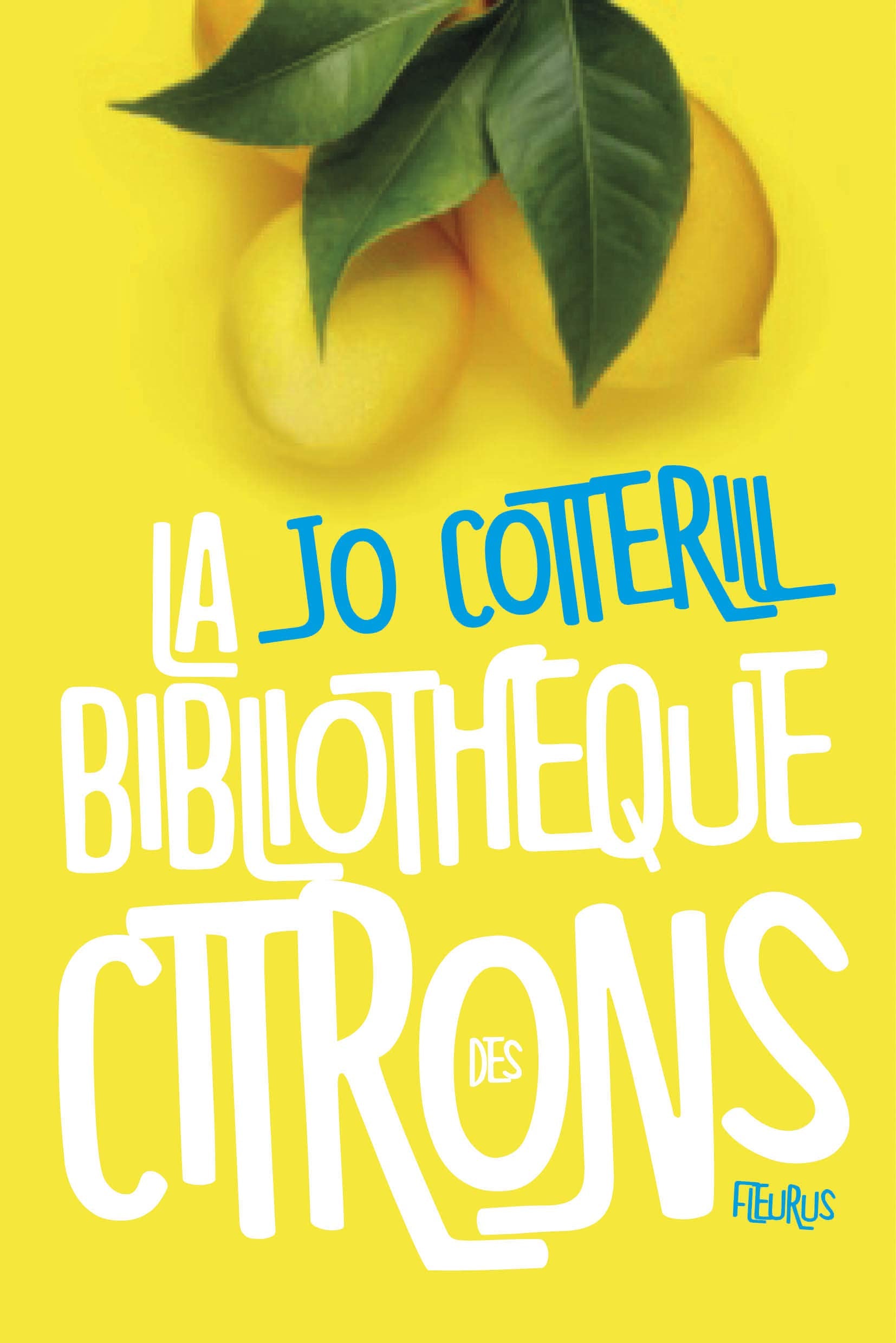 La bibliothèque des citrons 9782215133315