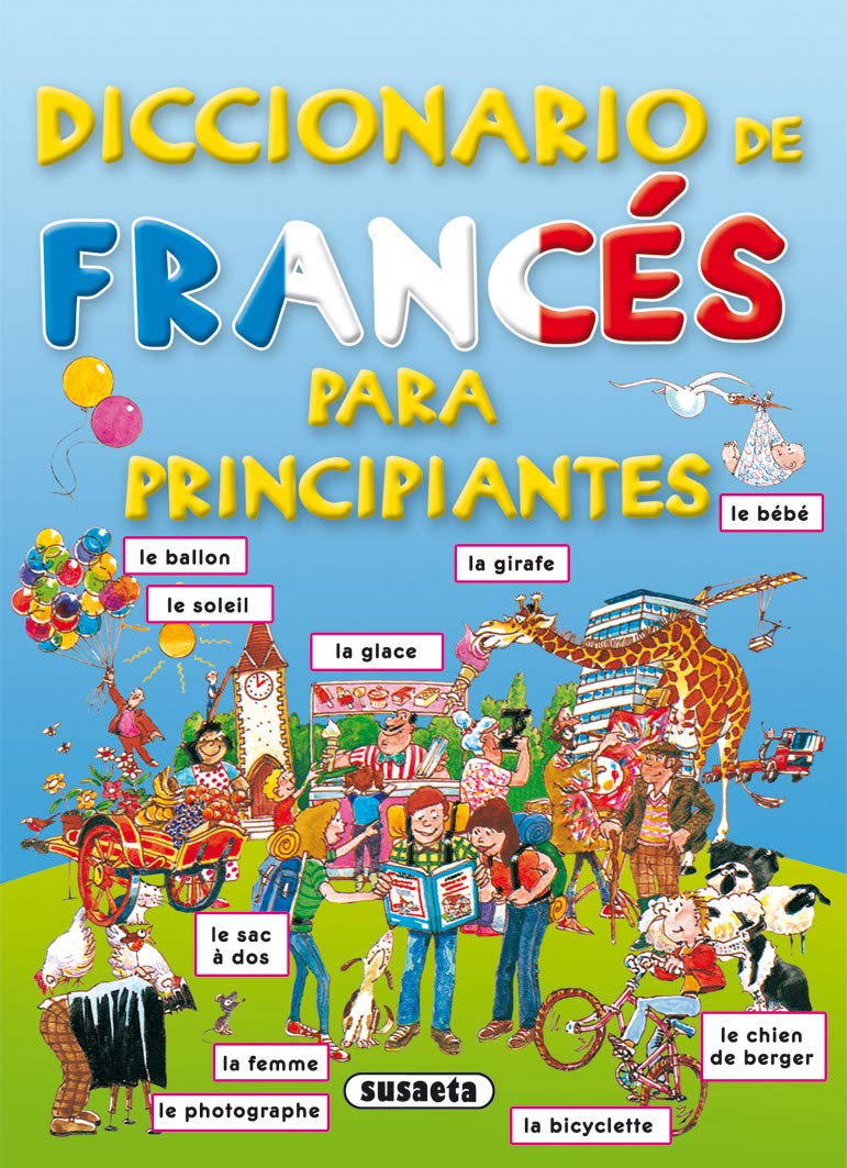Diccionario de francés para principiantes 9788430563548