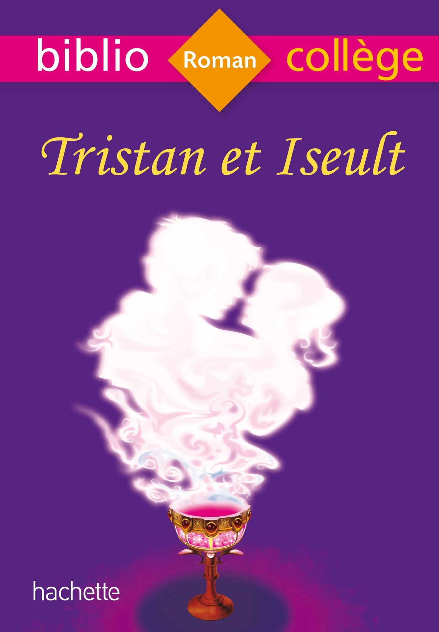 BiblioCollège Tristan et Iseult 9782012706125