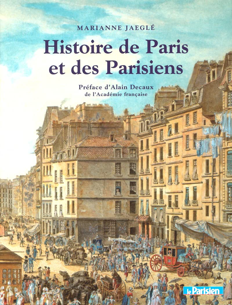 Histoire de Paris et des Parisiens 9782903866839