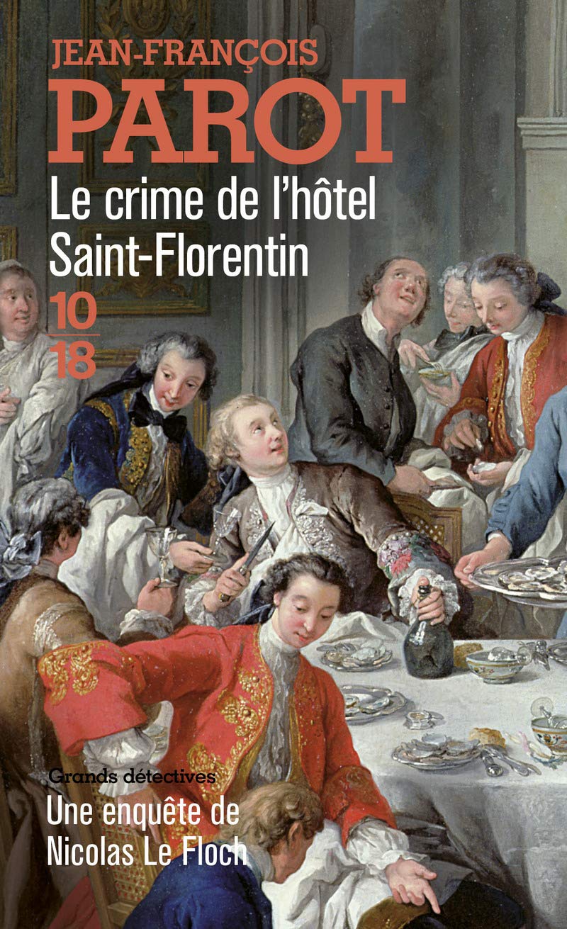 Le crime de l'hôtel Saint-Florentin (Nicolas Le Floch n°5) 9782264040640