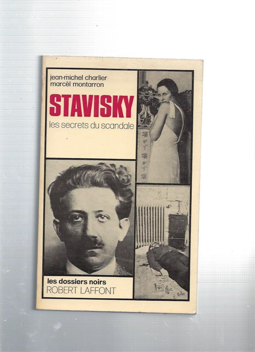 Stavisky les secrets du scandale 9782221018545
