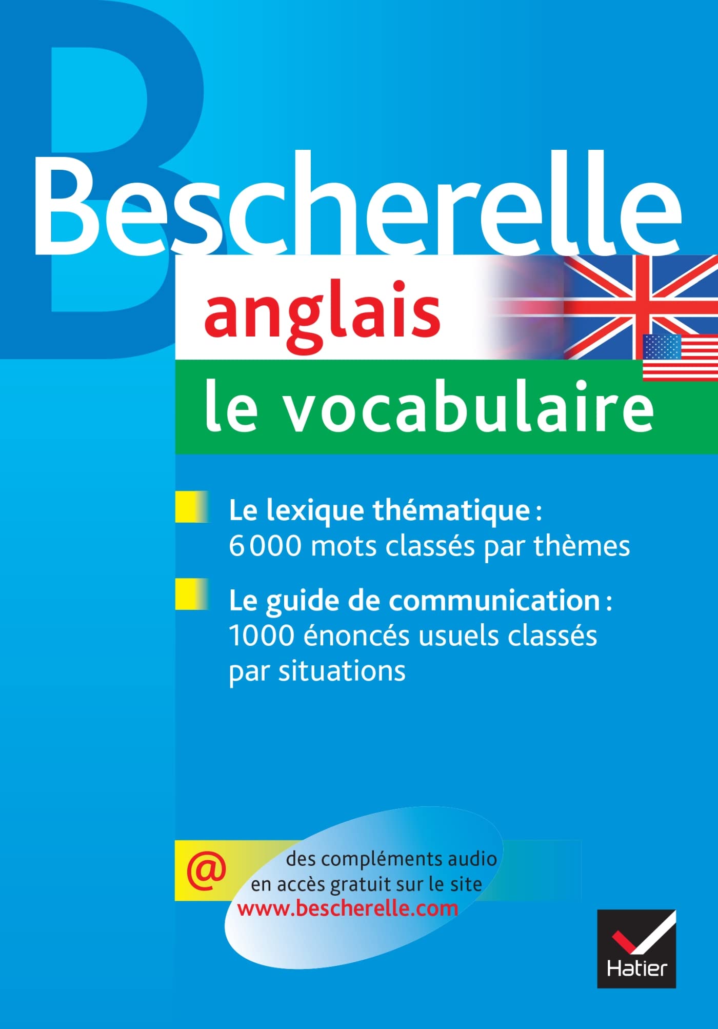 Bescherelle Anglais : le vocabulaire: Ouvrage de référence sur le lexique anglais 9782218926228