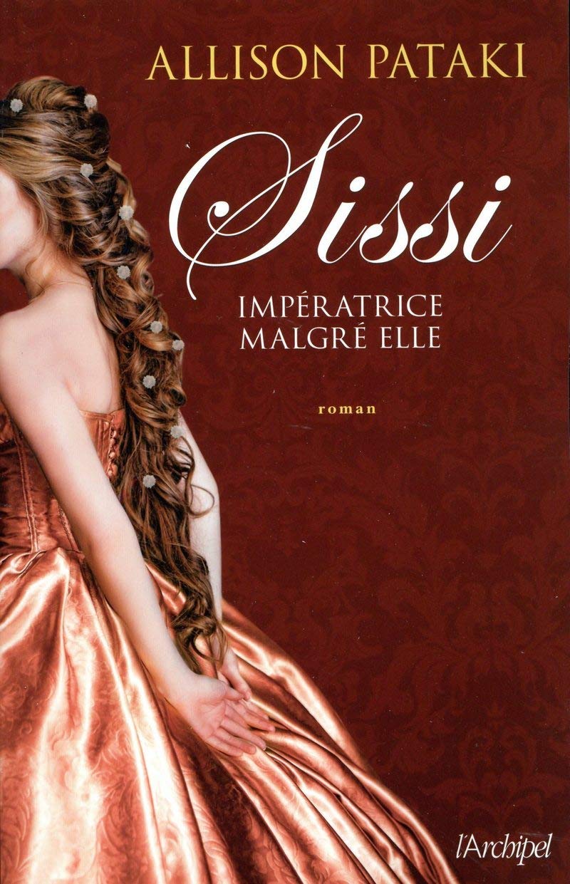 Sissi - Impératrice malgré elle 9782809822762