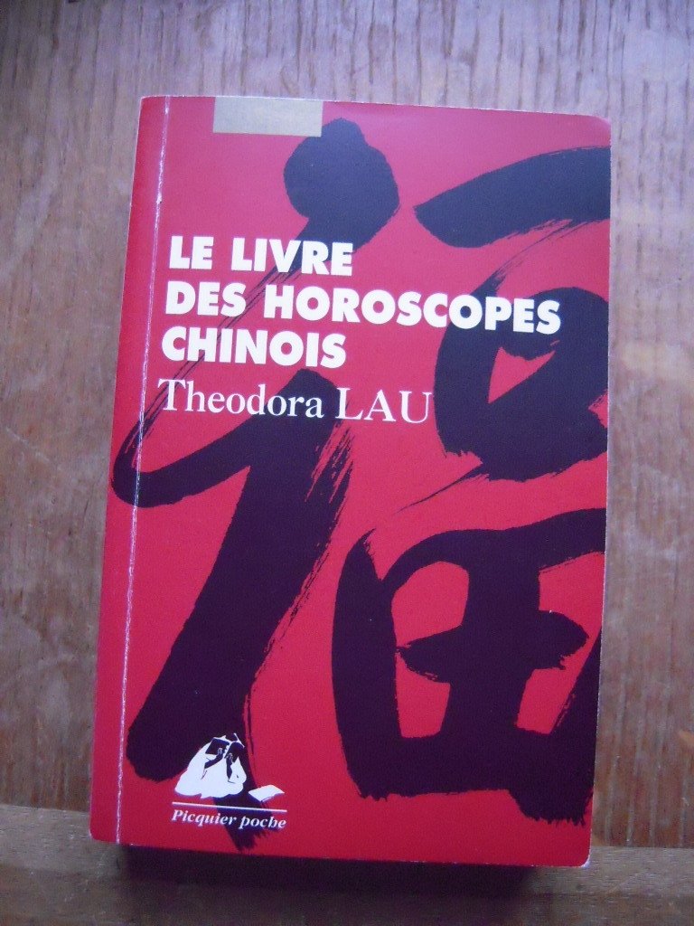 Le Livre des horoscopes chinois 9782877304139